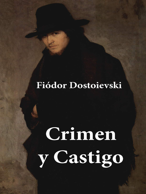 Title details for Crimen y Castigo by Fiódor Dostoievski - Available